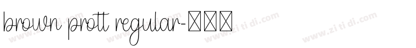 brown prott regular字体转换